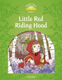 Little Red Riding Hood, Sue Arengo - OXFORD UNIVERSITY PRESS