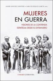 Mujeres en guerra, Javier Sánchez/Sara Velázquez García - COMARES