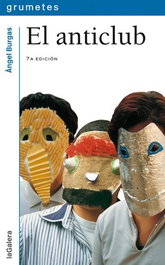 El anticlub, Àngel Burgas - LA GALERA