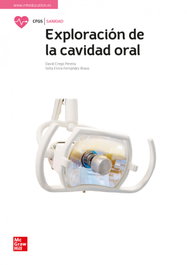EXPLORACION DE LA CAVIDAD ORAL GS 24 FP ACTIVA, CREGO PEREIRA, DAVID / FERNANDEZ BRAVO, SOF - MC GRAW HILL INTERAMERICANA