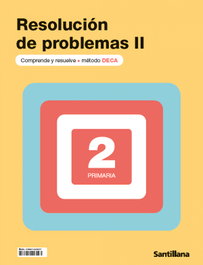 SANTILLANA, Cuaderno de Resolución de Problemas II (2º Primaria) DECA - 2025