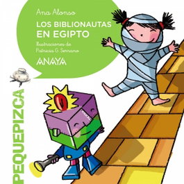 ANAYA, LOS BIBLIONAUTAS EN EGIPTO - Ana Alonso