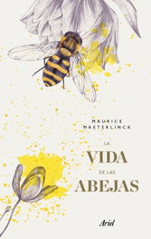 ARIEL, La vida de las abejas, Maurice Maeterlinck - ARIEL