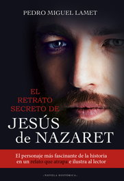 MENSAJERO El retrato secreto de Jesús de Nazaret, Pedro Miguel Lamet