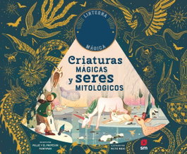 Criaturas mágicas y seres mitológicos, Emily Hawkins - SM