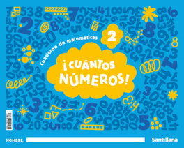 SANTILLANA, Cuántos Números Nivel 2 (Mis Números) - 3 Años