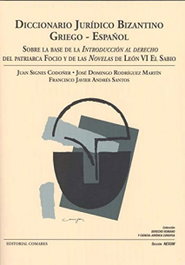COMARES Diccionario jurídico bizantino. Griego-español