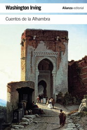 Cuentos de la Alhambra, Washington Irving - ALIANZA
