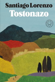 Tostonazo, Santiago Lorenzo - BLACKIE BOOKS