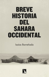 Breve historia del Sahara Occidental, Isaías Barreñada Bajo - CATARATA