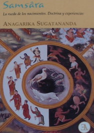 SAMSARA: RUEDA DE LOS NACIMIENTOS, Anagarika Sugatananda - LIBRERIA ARGENTINA (ELA)