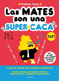 MONTENA, Las mates son una supercaca - Profesor Caca