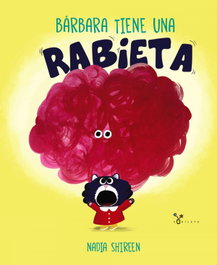 BRUÑO, Bárbara tiene una rabieta - Nadia Shireen