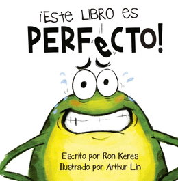 ¡Este libro es perfecto!, Ronald J. Keres - PICARONA