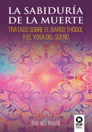 La sabiduría de la muerte, Rafael Pavía - KOLIMA