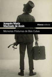Memorias póstumas de Blas Cubas, Joaquim María Machado de Assis - ALIANZA