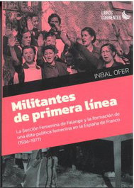 Militantes de primera línea, Inbal Ofer - LIBROS CORRIENTES