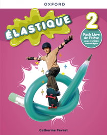 OXFORD UNIVERSITY PRESS, ELASTIQUE 2.(6ºPRIMARIA) LIVRE L'ELEVE - OXFORD UNIVERSITY PRESS