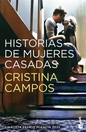 Historias de mujeres casadas, Cristina Campos - BOOKET