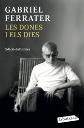 LABUTXACA Les dones i els dies, Gabriel Ferrater - LABUTXACA