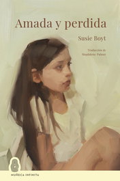 Amada y perdida, Susie Boyt - MUÑECA INFINITA