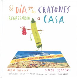 El día que los crayones regresaron a casa, Oliver Jeffers - Fondo Cultura Economica (FCE)身
