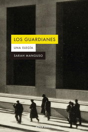 ALPHA DECAY LOS GUARDIANES, Sarah Manguso