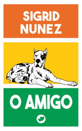 O amigo, Sigrid Nunez - RINOCERONTE EDITORA S.L.