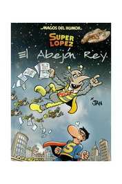 Penguin Random House Grupo Editorial, S.A.U. Magos Humor 148: El Abejón Rey (Super López)