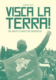 Visca la terra!, Andreu Peix Massip - ARA LLIBRES