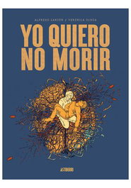 Astisendo Grupo Editorial, S.L. YO QUIERO NO MORIR