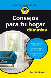 Consejos para tu hogar para dummies, Karolin Küntzel - CEAC EDICIONES