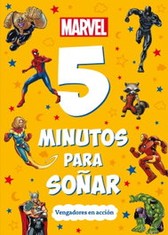 Disney Libros, Marvel. 5 minutos para soñar. Vengadores en acción - Marvel