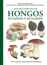 Guia de campo de los hongos de españa y europa, Regis Courtecuisse - OMEGA
