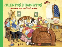 BRUÑO Cuentos diminutos para contar en 4 minutos, AA.VV. - BRUÑO