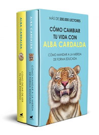 Cómo cambiar tu vida con Alba Cardalda, Alba Cardalda - Vergara