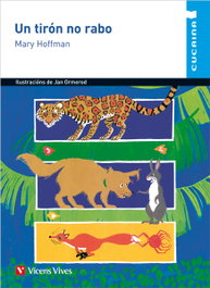VICENS VIVES, Un tirón no rabo, Mary Hoffman - VICENS VIVES