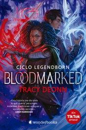 Bloodmarked, Tracy Deonn Walker - WONDERBOOKS