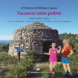 Vacances entres pedres, Núria Ibáñez López - ONADA EDICIONS