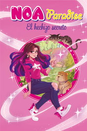 El hechizo secreto (Noa Paradise 1), Noa Paradise - B DE BLOK
