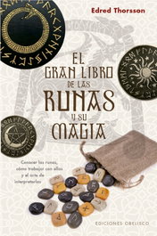 OBELISCO EDICIONES, El gran libro de las runas y su magia - Edred Thorsson