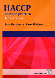 ACRIBIA HACCP: ENfoque práctico (Ciencia y Tecnología Alimentos)