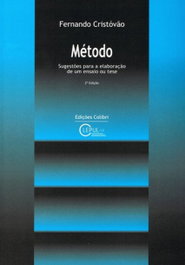 MÉTODO SUGESTÕES PARA A ELABORAÇÃO DE UM ENSAIO OU TESE, Fernando Cristóvão - EDIÇOES COLIBRI
