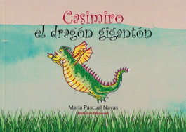 Casimiro, el dragón gigantón, María Pascual Navas - BOHODON