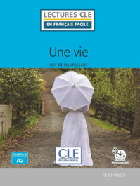 CLE-ANAYA UNE VIE 2/A2, Guy De Maupassant - CLE-ANAYA