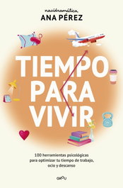 Tiempo para vivir, Ana Pérez - MONTENA