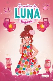 HARPER COLLINS IBERICA, Los sueños de Luna Fulgencio