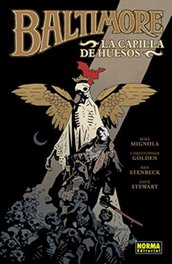 Baltimore, 4 Capilla De Huesos, Mike Mignola - NORMA EDITORIAL