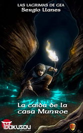 La caída de la casa Munroe, Sergio Llanes Romera - DOKUSOU EDITORIAL
