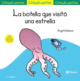 BRUÑO ChiquiCuento 5. La botella que visitó una estrella